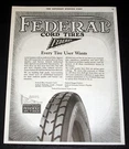 1923 Old Magazine Print Ad, Federal Cord Motor Car Tires, Every User Wants!. Fixed Price $12.99.